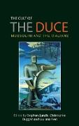 The Cult of the Duce