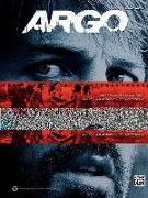 Argo: Sheet Music Selections from the Original Motion Picture Soundtrack