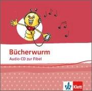 Die Bücherwurm Fibel / Audio-CD