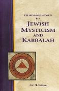 Fundamentals of Jewish Mysticism and Kabbalah