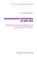 Investigative Reporting in den USA