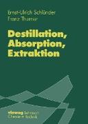 Destillation, Absorption, Extraktion