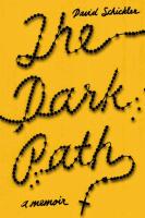 The Dark Path: A Memoir