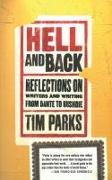 Hell and Back: Reflections on Writers and Writing from Dante to Rushdie