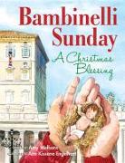 Bambinelli Sunday: A Christmas Blessing