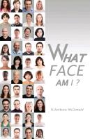 What Face Am I?