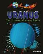 Uranus: The Sideways-Spinning Planet