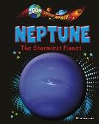 Neptune: The Stormiest Planet