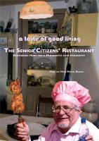 A Taste of Good Living: The Senior Citizens' Restaurant