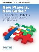 New Players, New Game?: The Impact of Emerging Economies on Global Governance