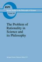 The Problem of Rationality in Science and its Philosophy