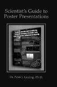 Scientist¿s Guide to Poster Presentations