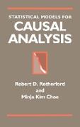 Statistical Models for Causal Analysis