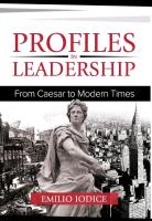 Profiles in Leadership: From Caesar to Modern Times