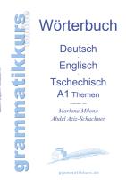 Wörterbuch Deutsch - Englisch - Tschechisch Themen A1