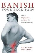 BANISH YOUR BACK PAIN