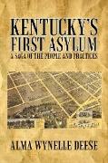 Kentucky's First Asylum