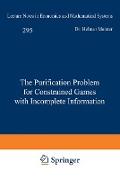 The Purification Problem for Constrained Games with Incomplete Information