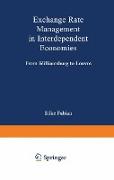 Exchange Rate Management in Interdependent Economies