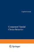 Consumers¿ Spatial Choice Behavior