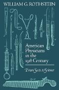 American Physicians in the Nineteenth Century