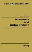 Zeitdiskrete und digitale Systeme