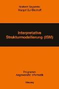 Interpretative Strukturmodellierung (ISM)