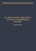 Handbuch der Krankheiten des Blutes und der Blutbildenden Organe