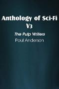 Anthology of Sci-Fi V3, The Pulp Writers - Poul Anderson
