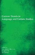 Current Trends in Language and Culture Studies