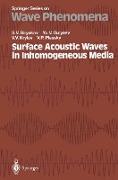 Surface Acoustic Waves in Inhomogeneous Media