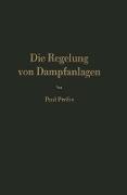 Die Regelung von Dampfanlagen