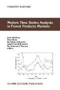 Modern Time Series Analysis in Forest Products Markets