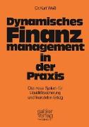 Dynamisches Finanzmanagement in der Praxis