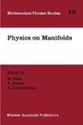 Physics on Manifolds