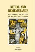 Ritual and Remembrance