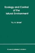 Ecology and Control of the Natural Environment