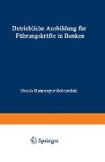 Betriebliche Ausbildung für Führungskräfte in Banken