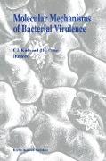 Molecular Mechanisms of Bacterial Virulence