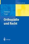 Orthopädie und Recht