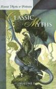 Retold Classic Myths: Volume1