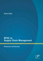 RFID im Supply Chain Management: Potenziale und Grenzen