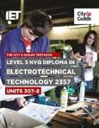 Level 3 NVQ Diploma in Electrotechnical Technology 2357: Units 307-308