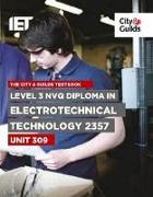 Level 3 NVQ Diploma in Electrotechnical Technology 2357: Unit 309