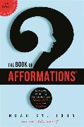 The Book of Afformations®