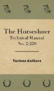 The Horseshoer - Technical Manual No. 2-220