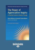 The Power of Appreciative Inquiry: A Practical Guide to Positive Change (Revised, Expanded) (Large Print 16pt)