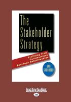 The Stakeholder Strategy: Profiting from Collaborative Business Relationships (Large Print 16pt)