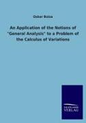 An Application of the Notions of "General Analysis" to a Problem of the Calculus of Variations