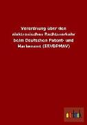 Verordnung über den elektronischen Rechtsverkehr beim Deutschen Patent- und Markenamt (ERVDPMAV)